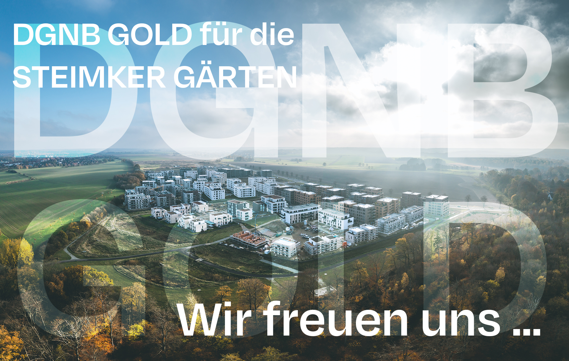 DGNB Gold für die Steimker Gärten!